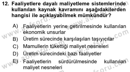 Maliyet Muhasebesi Dersi 2019 - 2020 Yılı (Final) Dönem Sonu Sınav Soruları 12. Soru