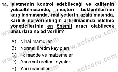 Maliyet Muhasebesi Dersi 2019 - 2020 Yılı (Final) Dönem Sonu Sınav Soruları 14. Soru