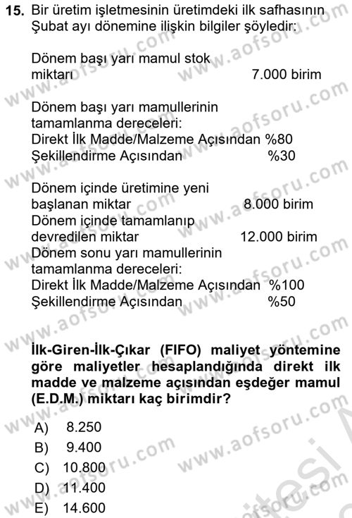 Maliyet Muhasebesi Dersi 2019 - 2020 Yılı (Final) Dönem Sonu Sınav Soruları 15. Soru