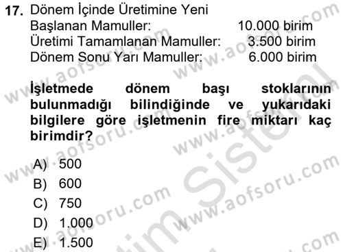 Maliyet Muhasebesi Dersi 2019 - 2020 Yılı (Final) Dönem Sonu Sınav Soruları 17. Soru