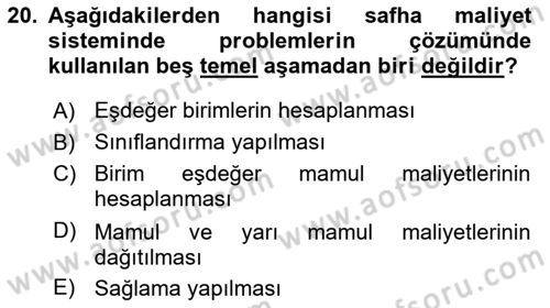 Maliyet Muhasebesi Dersi 2019 - 2020 Yılı (Final) Dönem Sonu Sınav Soruları 20. Soru