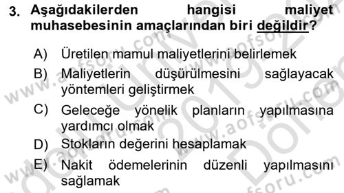Maliyet Muhasebesi Dersi 2019 - 2020 Yılı (Final) Dönem Sonu Sınav Soruları 3. Soru