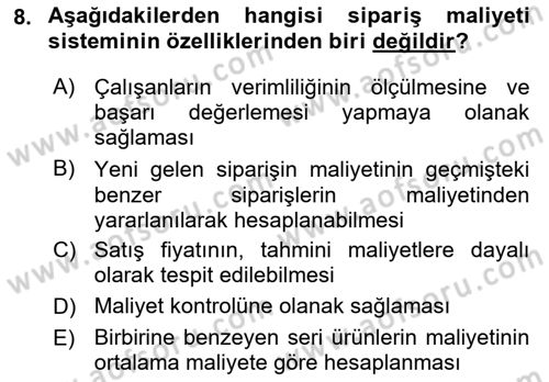Maliyet Muhasebesi Dersi 2019 - 2020 Yılı (Final) Dönem Sonu Sınav Soruları 8. Soru