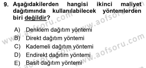 Maliyet Muhasebesi Dersi 2019 - 2020 Yılı (Final) Dönem Sonu Sınav Soruları 9. Soru