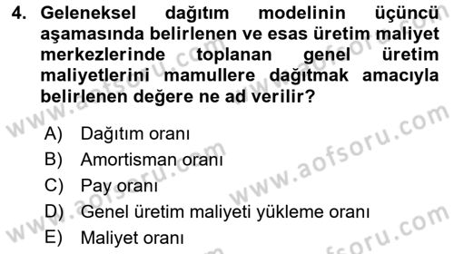 Maliyet Muhasebesi Dersi 2022 - 2023 Yılı (Final) Dönem Sonu Sınav Soruları 4. Soru