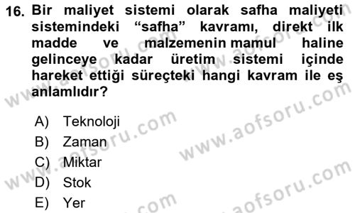 Maliyet Muhasebesi Dersi 2022 - 2023 Yılı Yaz Okulu Sınav Soruları 16. Soru