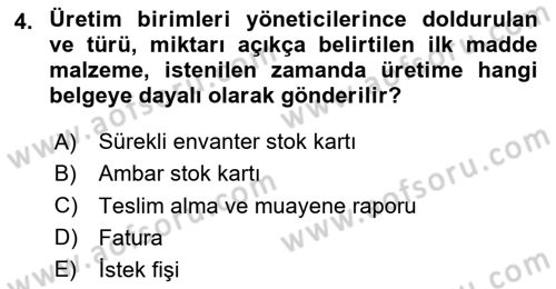 Maliyet Muhasebesi Dersi 2024 - 2025 Yılı (Vize) Ara Sınav Soruları 4. Soru