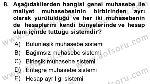 Maliyet Muhasebesi Dersi 2024 - 2025 Yılı (Vize) Ara Sınav Soruları 8. Soru