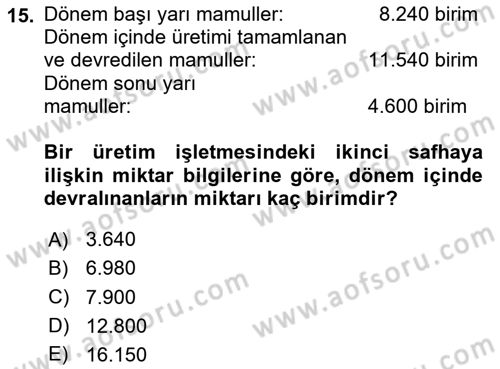 Maliyet Muhasebesi Dersi 2024 - 2025 Yılı (Final) Dönem Sonu Sınav Soruları 15. Soru