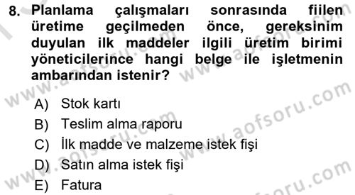 Maliyet Muhasebesi Dersi 2024 - 2025 Yılı (Final) Dönem Sonu Sınav Soruları 8. Soru