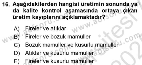 Maliyet Muhasebesi Dersi 2024 - 2025 Yılı Yaz Okulu Sınav Soruları 16. Soru