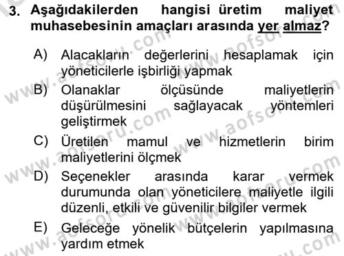 Maliyet Muhasebesi Dersi 2024 - 2025 Yılı Yaz Okulu Sınav Soruları 3. Soru