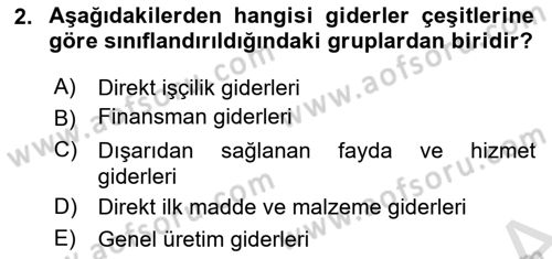 Maliyet Muhasebesi Dersi 2025 - 2026 Yılı (Vize) Ara Sınav Soruları 2. Soru