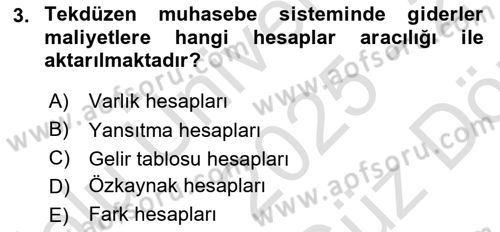 Maliyet Muhasebesi Dersi 2025 - 2026 Yılı (Vize) Ara Sınav Soruları 3. Soru