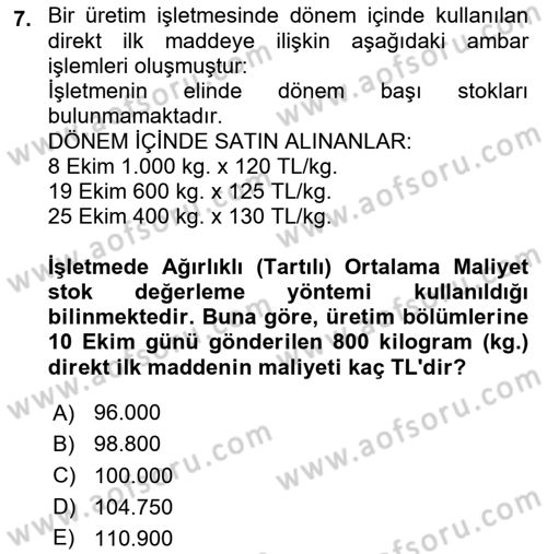 Maliyet Muhasebesi Dersi 2025 - 2026 Yılı (Vize) Ara Sınav Soruları 7. Soru