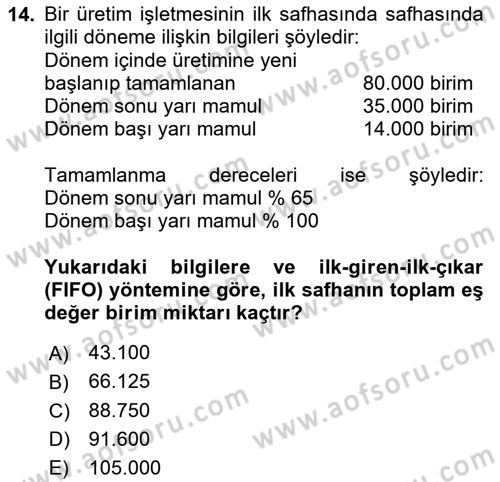 Maliyet Muhasebesi Dersi 2025 - 2026 Yılı (Final) Dönem Sonu Sınav Soruları 14. Soru