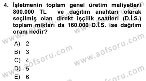 Maliyet Muhasebesi Dersi 2025 - 2026 Yılı (Final) Dönem Sonu Sınav Soruları 4. Soru