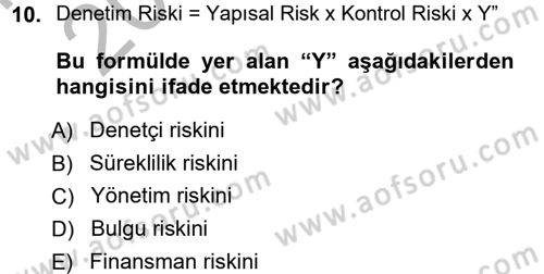 Muhasebe Denetimi ve Mali Analiz Dersi 2012 - 2013 Yılı (Vize) Ara Sınav Soruları 10. Soru