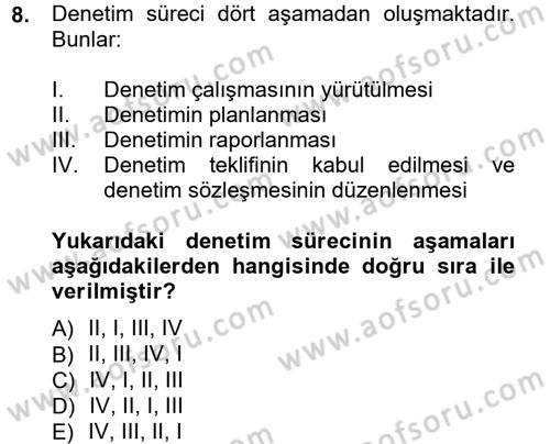 Muhasebe Denetimi ve Mali Analiz Dersi 2012 - 2013 Yılı (Vize) Ara Sınav Soruları 8. Soru