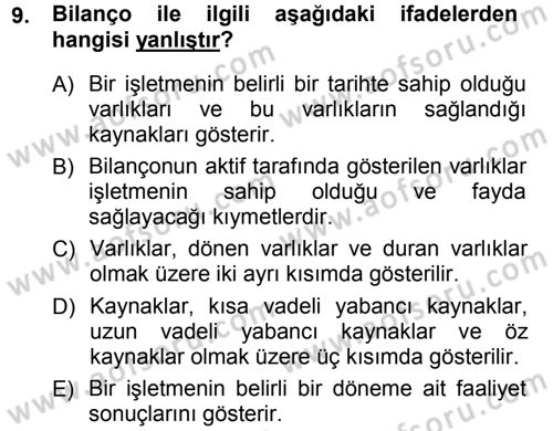 Muhasebe Denetimi ve Mali Analiz Dersi 2012 - 2013 Yılı (Final) Dönem Sonu Sınav Soruları 9. Soru