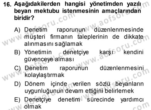 Muhasebe Denetimi ve Mali Analiz Dersi 2013 - 2014 Yılı (Vize) Ara Sınav Soruları 16. Soru