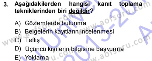 Muhasebe Denetimi ve Mali Analiz Dersi 2013 - 2014 Yılı (Vize) Ara Sınav Soruları 3. Soru