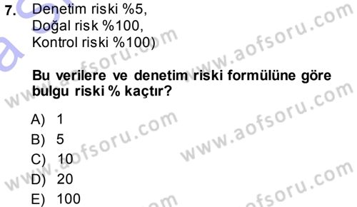 Muhasebe Denetimi ve Mali Analiz Dersi 2013 - 2014 Yılı (Vize) Ara Sınav Soruları 7. Soru