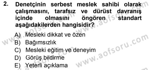 Muhasebe Denetimi ve Mali Analiz Dersi 2013 - 2014 Yılı Tek Ders Sınav Soruları 2. Soru