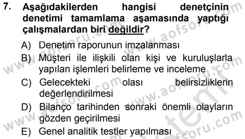 Muhasebe Denetimi ve Mali Analiz Dersi 2013 - 2014 Yılı Tek Ders Sınav Soruları 7. Soru