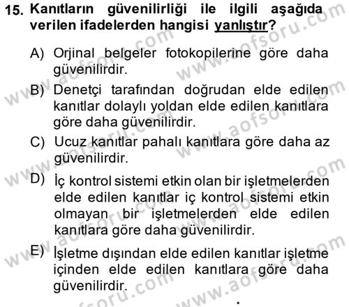 Muhasebe Denetimi ve Mali Analiz Dersi 2014 - 2015 Yılı (Vize) Ara Sınav Soruları 15. Soru
