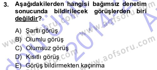 Muhasebe Denetimi ve Mali Analiz Dersi 2014 - 2015 Yılı (Vize) Ara Sınav Soruları 3. Soru