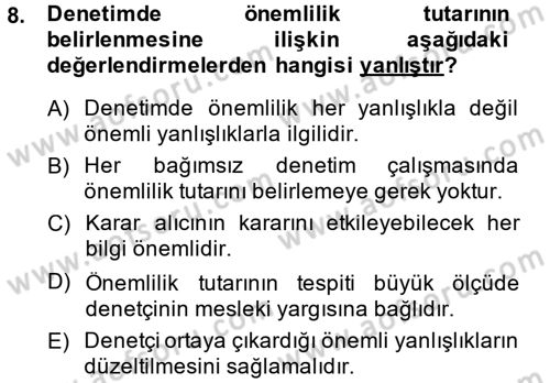 Muhasebe Denetimi ve Mali Analiz Dersi 2014 - 2015 Yılı (Vize) Ara Sınav Soruları 8. Soru