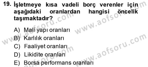 Muhasebe Denetimi ve Mali Analiz Dersi 2014 - 2015 Yılı (Final) Dönem Sonu Sınav Soruları 19. Soru