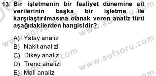 Muhasebe Denetimi ve Mali Analiz Dersi 2014 - 2015 Yılı Tek Ders Sınav Soruları 13. Soru