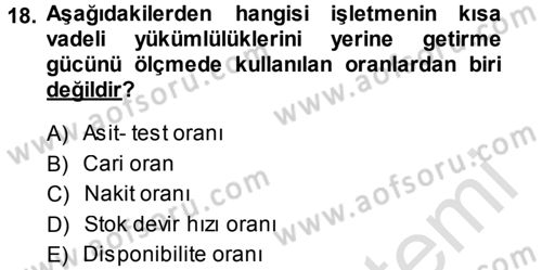 Muhasebe Denetimi ve Mali Analiz Dersi 2014 - 2015 Yılı Tek Ders Sınav Soruları 18. Soru
