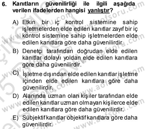 Muhasebe Denetimi ve Mali Analiz Dersi 2014 - 2015 Yılı Tek Ders Sınav Soruları 6. Soru