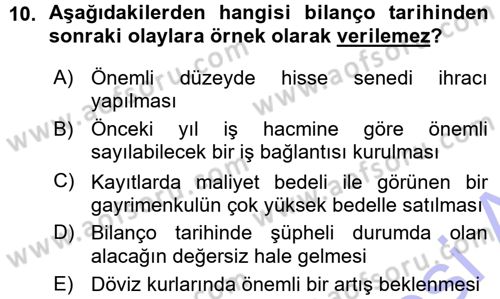 Muhasebe Denetimi ve Mali Analiz Dersi 2015 - 2016 Yılı (Vize) Ara Sınav Soruları 10. Soru