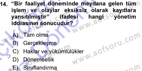 Muhasebe Denetimi ve Mali Analiz Dersi 2015 - 2016 Yılı (Vize) Ara Sınav Soruları 14. Soru