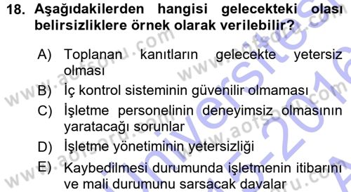 Muhasebe Denetimi ve Mali Analiz Dersi 2015 - 2016 Yılı (Vize) Ara Sınav Soruları 18. Soru