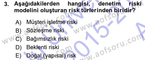 Muhasebe Denetimi ve Mali Analiz Dersi 2015 - 2016 Yılı (Vize) Ara Sınav Soruları 3. Soru