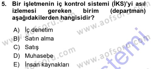 Muhasebe Denetimi ve Mali Analiz Dersi 2015 - 2016 Yılı (Vize) Ara Sınav Soruları 5. Soru