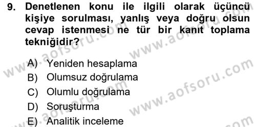 Muhasebe Denetimi ve Mali Analiz Dersi 2015 - 2016 Yılı (Vize) Ara Sınav Soruları 9. Soru