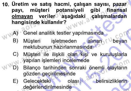 Muhasebe Denetimi ve Mali Analiz Dersi 2015 - 2016 Yılı (Final) Dönem Sonu Sınav Soruları 10. Soru
