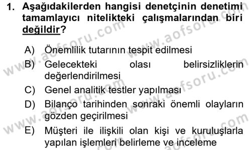 Muhasebe Denetimi ve Mali Analiz Dersi 2015 - 2016 Yılı Tek Ders Sınav Soruları 1. Soru