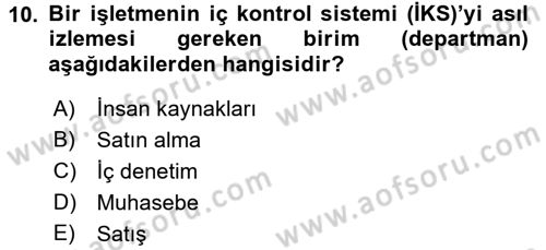 Muhasebe Denetimi ve Mali Analiz Dersi 2015 - 2016 Yılı Tek Ders Sınav Soruları 10. Soru