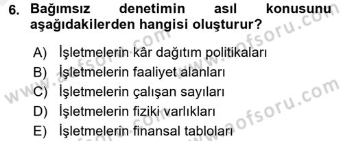 Muhasebe Denetimi ve Mali Analiz Dersi 2015 - 2016 Yılı Tek Ders Sınav Soruları 6. Soru
