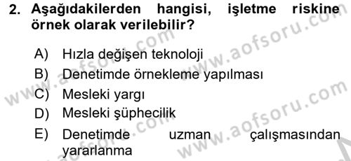 Muhasebe Denetimi ve Mali Analiz Dersi 2016 - 2017 Yılı 3 Ders Sınav Soruları 2. Soru