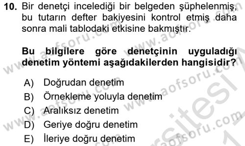 Muhasebe Denetimi ve Mali Analiz Dersi 2016 - 2017 Yılı (Vize) Ara Sınav Soruları 10. Soru