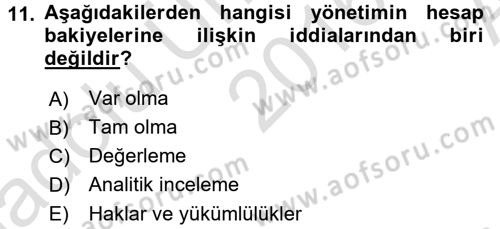 Muhasebe Denetimi ve Mali Analiz Dersi 2016 - 2017 Yılı (Vize) Ara Sınav Soruları 11. Soru