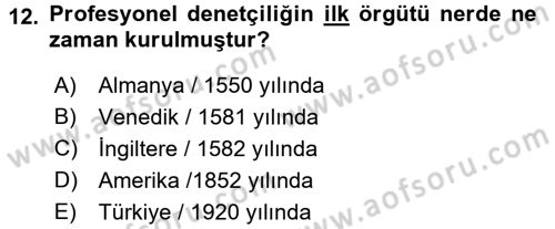 Muhasebe Denetimi ve Mali Analiz Dersi 2016 - 2017 Yılı (Vize) Ara Sınav Soruları 12. Soru